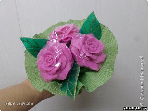 Букет из мыла: мастер-класс по изготовлению роз с фото и видео